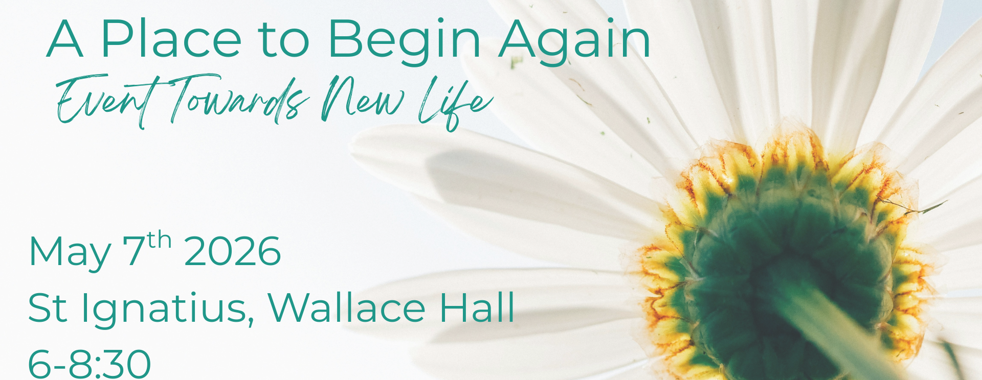 Event Towards New Life — A Place to Begin Again